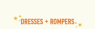 -dresses + rompers